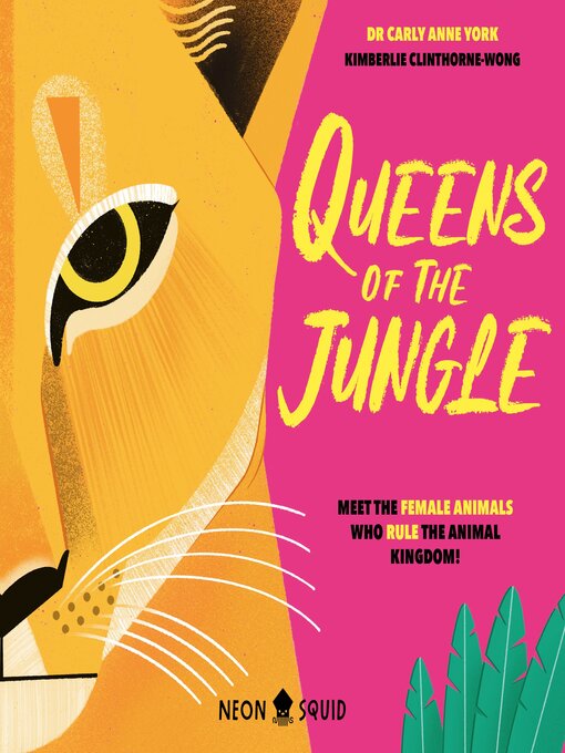 Title details for Queens of the Jungle by Dr. Carly Anne York - Available